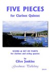 Five Pieces for Clarinet Quintet